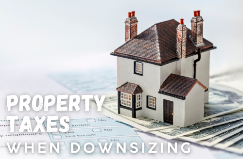 Property Taxes When Downsizing